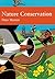 Nature Conservation (New Naturalist, #91)