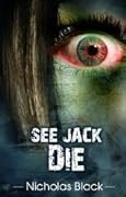 See Jack Die