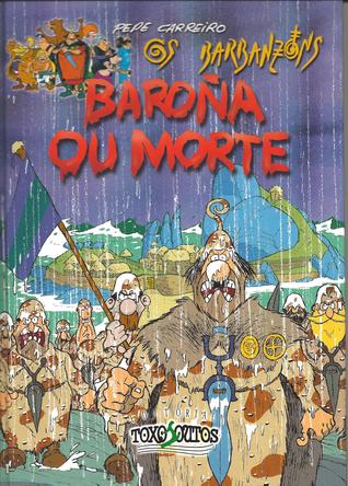 Baroña ou morte (Os Barbanzóns, #1)
