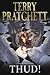 Thud! by Terry Pratchett