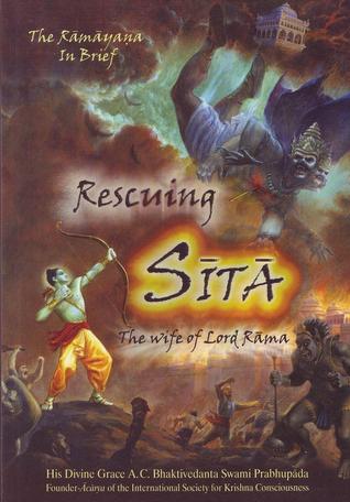 Rescuing Sita - The Wife of Lord Rama: The Ramayana in Brief (Paperback)