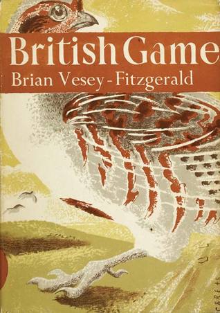 British Game (New Naturalist, #2)