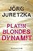 Platinblondes Dynamit
