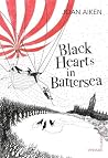 Black Hearts in Battersea by Joan Aiken