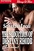 The Seduction of Destiny Rhode