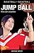 Jump Ball (Lorimer Sports Stories)