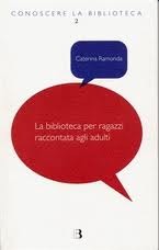 La biblioteca per ragazzi raccontata agli adulti