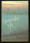 Remember Me...