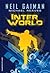 InterWorld by Neil Gaiman