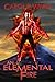 An Elemental Fire (Ardraci Elementals, #2)