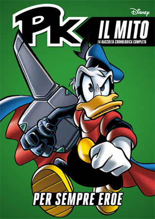 PK Il Mito n. 26: Per sempre eroe (Paperback)
