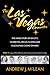 The Las Vegas Chronicles: T...