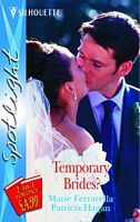 Temporary Brides? 2 Books in 1, Found: His Perfect Wife / Bride for Hire
