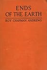 Ends of the Earth Ends of the Earth
