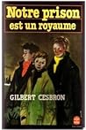 Notre prison est un royaume