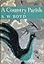 A Country Parish by A.W. Boyd