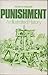 Punishment: An Illustrated History