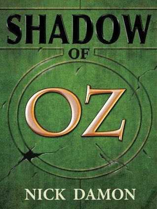 Shadow of Oz (Kindle Edition)