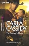 The Cowboy's Claim by Carla Cassidy The Cowboy's Claim by Carla Cassidy