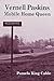 Vernell Paskins, Mobile Home Queen by Pamela King Cable