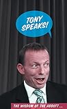 Tony Speaks! The Wisdom of The Abbott