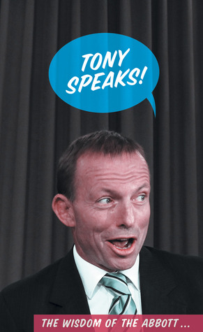 Tony Speaks! The Wisdom of The Abbott