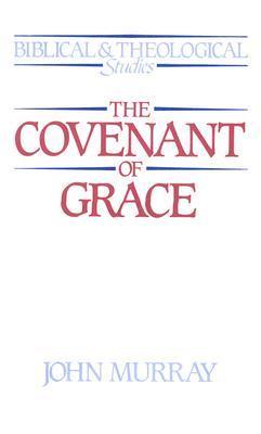 The Covenant of Grace