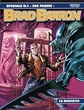Speciale Brad Barron n. 1: La rinascita
