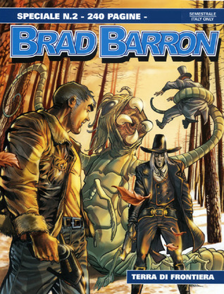 Speciale Brad Barron n. 2: Terra di frontiera (Mass Market Paperback)