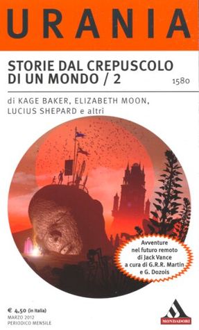 Storie dal crepuscolo di un mondo /  2 (Mass Market Paperback)