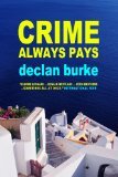 Crime Always Pays