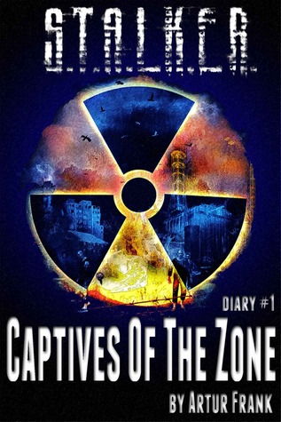 S.T.A.L.K.E.R.: Captives of the Zone (diary #1)