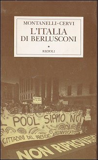 L'Italia di Berlusconi: 1993-1995 (Italian Edition)