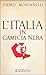 L'italia in camicia nera: 1919 - 1925