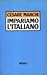 Impariamo l'italiano