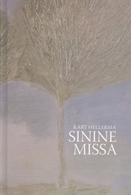 Sinine missa (Hardcover)