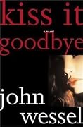 Kiss It Goodbye