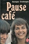 Pause-café by Georges Coulonges