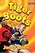 Tiger Boots (Danny Wilde, #3)