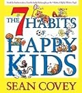 The 7 Habits of Happy Kids