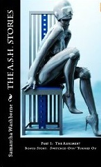 The ASH Stories: The Assessment (ASH #1)