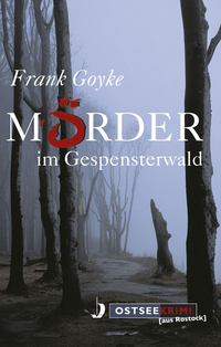 Mörder im Gespensterwald