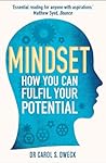 Mindset by Carol S. Dweck