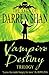 Vampire Destiny Trilogy by Darren Shan