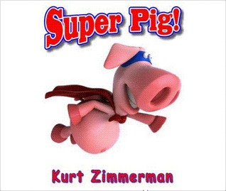 Super Pig (Kindle Edition)