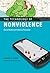 The Technology of Nonviolence