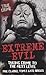 Extreme Evil by Phil Clarke