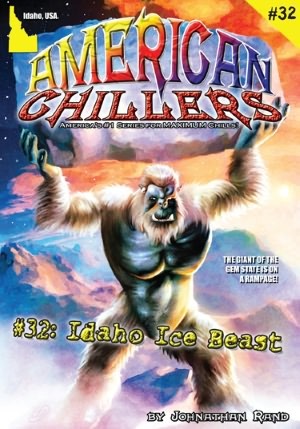 Idaho Ice Beast (American Chillers, #32)