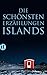 Die schönsten Erzählungen Islands