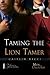 Taming The Lion Tamer